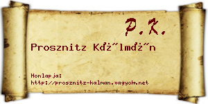 Prosznitz Kálmán névjegykártya